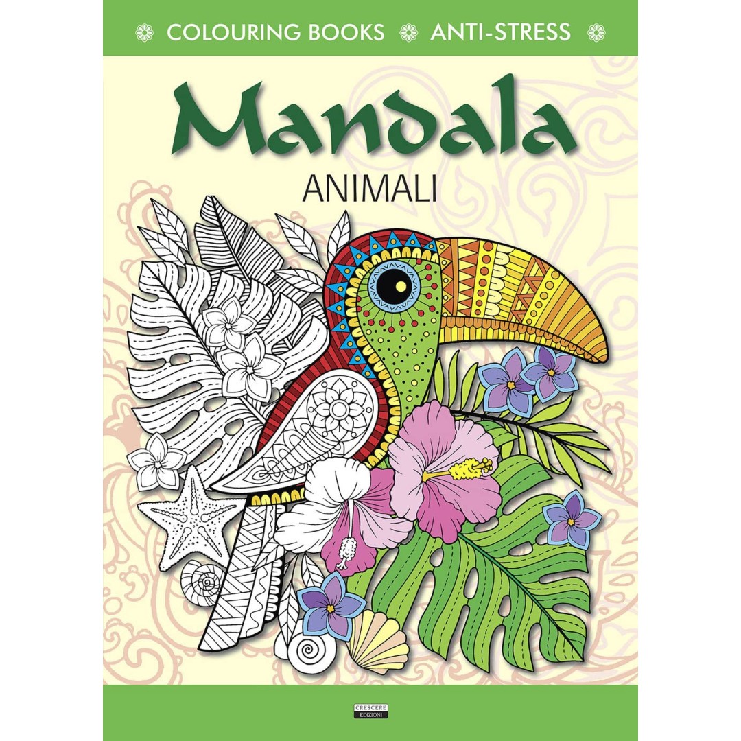 Libro Antistress da Colorare "Mandala - Animali" con Disegni Rilassanti e Copertina Flessibile, Crescere Edizioni Libro Antistress da Colorare "Mandala - Animali" con Disegni Rilassanti e Copertina Flessibile, Crescere Edizioni